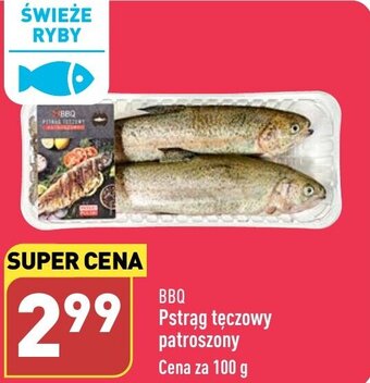 ALDI BBQ Pstrąg tęczowy patroszony 100 g oferta