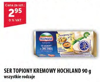 Eurocash SER TOPIONY KREMOWY HOCHLAND 90 g oferta