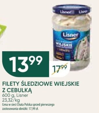 Chata Polska FILETY ŚLEDZIOWE WIEJSKIE Z CEBULKĄ Lisner 600 g oferta