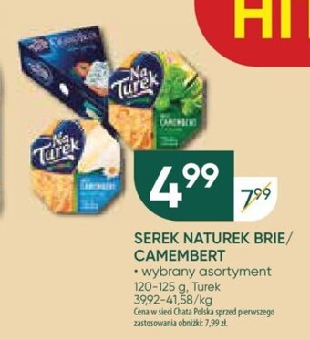 Chata Polska SEREK NATUREK BRIE/ CAMEMBERT Turek 120-125 g oferta