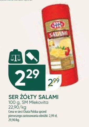 Chata Polska SER ŻÓŁTY SALAMI SM Mlekovita 100 g oferta