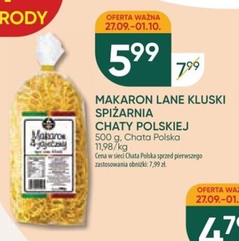 Chata Polska MAKARON LANE KLUSKI SPIŻARNIA CHATY POLSKIEJ 500 g oferta