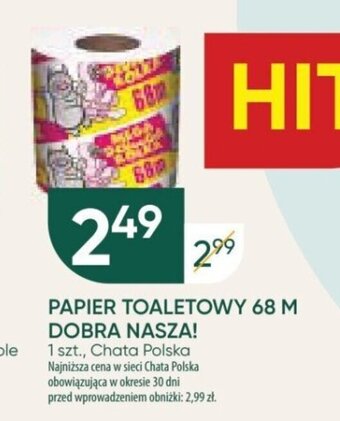 Chata Polska PAPIER TOALETOWY 68 M DOBRA NASZA! oferta