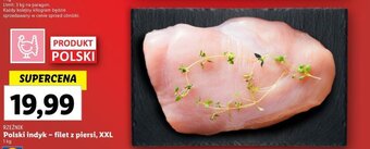 Lidl RZEŹNIK Polski indyk - filet z piersi, XXL 1 kg oferta