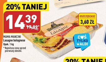 ALDI MAMA MANCINI Lasagne bolognese 1 kg oferta