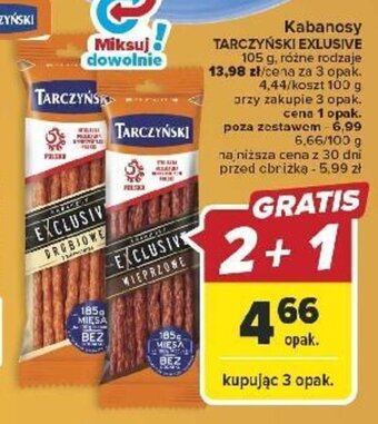 Carrefour Kabanosy TARCZYŃSKI EXLUSIVE 105 g oferta
