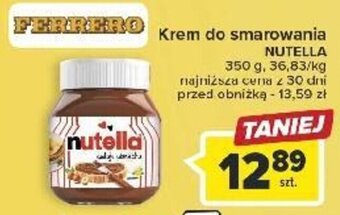Carrefour Krem do smarowania NUTELLA 350 g oferta