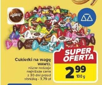 Carrefour Cukierki na wagę WAWEL 100 g oferta