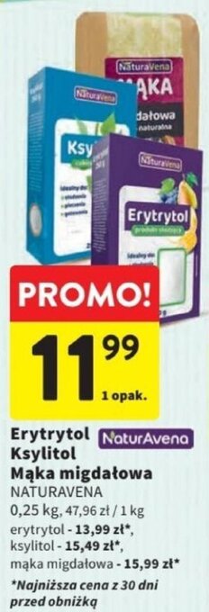 Intermarche Erytrytol / Ksylitol / Mąka migdałowa NATURAVENA 0,25 kg oferta