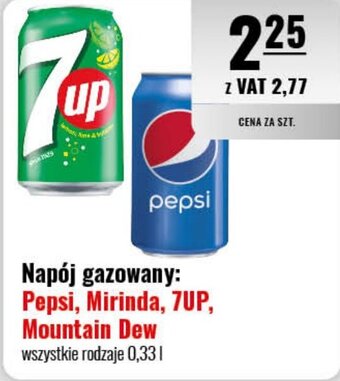 Eurocash Napój gazowany: Pepsi, Mirinda,7UP, Mountain Dew 0,33l oferta