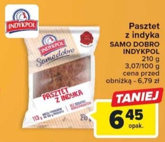 Carrefour Market Pasztet z indyka SAMO DOBRO INDYKPOL 210 g oferta