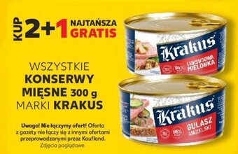 Kaufland WSZYSTKIE KONSERWY MIĘSNE 300 g MARKI KRAKUS oferta