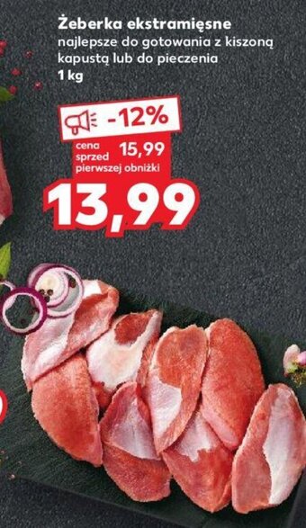 Kaufland Żeberka ekstramięsne 1 kg oferta