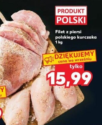 Kaufland Filet z piersi polskiego kurczaka 1 kg oferta