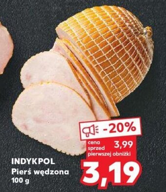 Kaufland INDYKPOL Pierś wędzona 100 g oferta