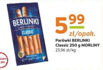 Gama Parówki BERLINKI Classic 250 g MORLINY oferta