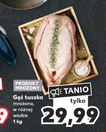 Kaufland Gęś tuszka mrożona 1 kg oferta