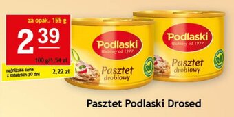 Gram Market Pasztet Podlaski Drosed za opak. 155 g oferta