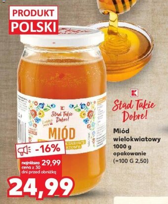 Kaufland Miód wielokwiatowy 1kg oferta