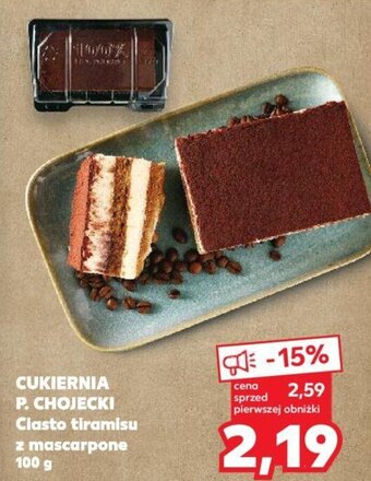Kaufland CUKIERNIA P. CHOJECKI Ciasto tiramisu z mascarpone 100 g oferta