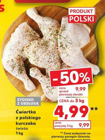 Kaufland ćwiartka z polskiego kurczaka świeża 1 kg oferta