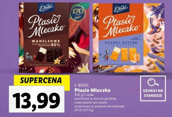 Lidl E. WEDEL Ptasie Mleczko 340 g oferta