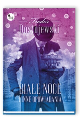 Empik Białe noce i inne opowiadania fiodor dostojewski oferta