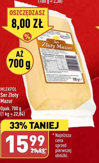 ALDI MLEKPOL Ser Złoty Mazur 700 g oferta