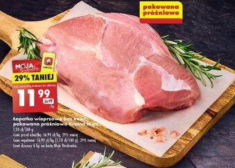 Biedronka Łopatka wieprzowa bez kość pakowana próżniowo Kraina Mies oferta