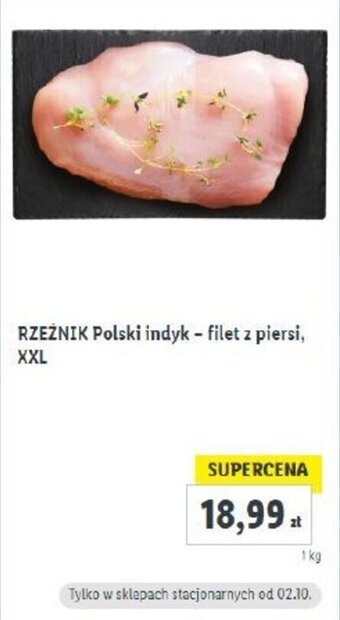 Lidl RZEŻNIK Polski indyk - filet z piersi, XXL 1 kg oferta