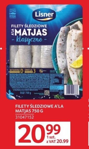 Selgros FILETY ŚLEDZIOWE A'LA MATJAS 750 G oferta