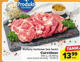 Carrefour Kotlety karkowe bez kości 560 g oferta