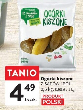 Intermarche Ogórki kiszone Z SADÓW I PÓL 0,5 kg oferta