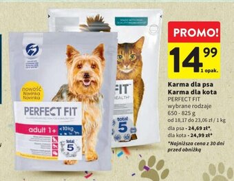 Intermarche Karma dla psa / Karma dla kota PERFECT FIT 650-825 g oferta