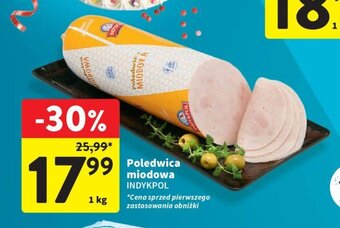 Intermarche Poledwica miodowa INDYKPOL 1 kg oferta