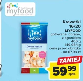 Carrefour Krewetki 16/20 MYFOOD 400 g oferta