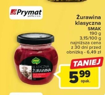 Carrefour Żurawina klasyczna SMAK 190 g oferta