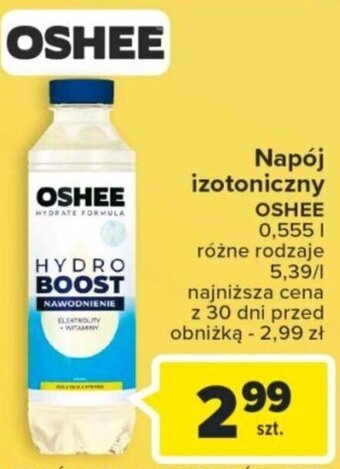 Carrefour Napój izotoniczny OSHEE 0,555 L oferta