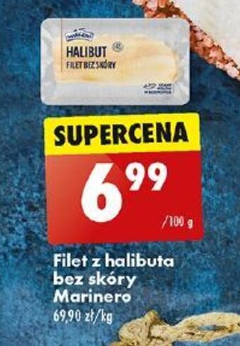 Biedronka Filet z halibuta bez skóry Marinero 100 g oferta