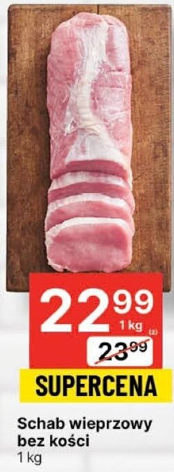 Delikatesy Centrum Schab wieprzowy bez kości 1kg oferta