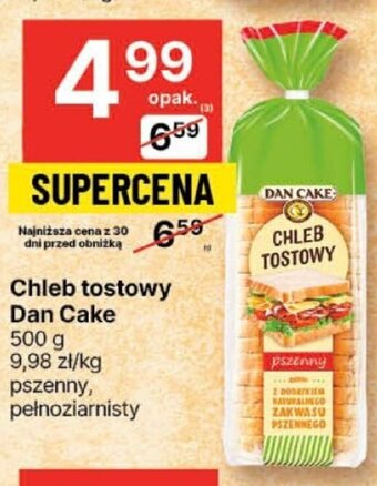 Delikatesy Centrum Chleb tostowy Dan Cake 500g oferta