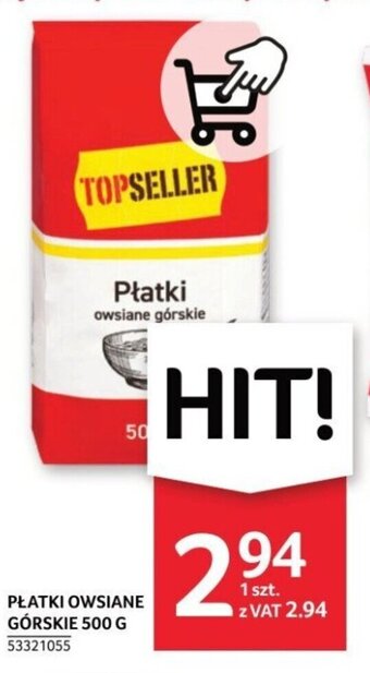Selgros PŁATKI OWSIANE GÓRSKIE 500 G oferta
