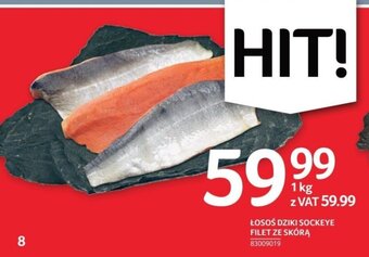 Selgros ŁOSOŚ DZIKI SOCKEYE FILET ZE SKÓRĄ 1 kg oferta