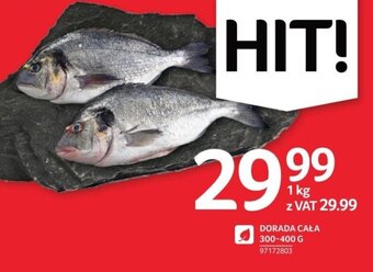 Selgros DORADA CAŁA 300-400 G oferta