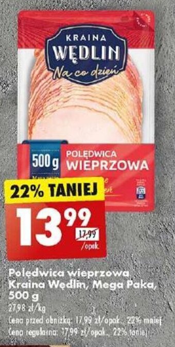 Biedronka Polędwica wieprzowa Kraina Wędlin, Mega Paka, 500 g oferta