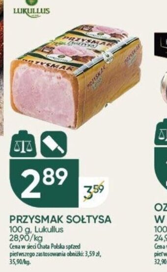 Chata Polska PRZYSMAK SOŁTYSA 100 g, Lukullus oferta