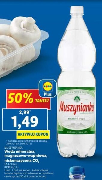 Lidl MUSZYNIANKA Woda mineralna magnezowo-wapniowa niskonasycona CO₂ 1,5l oferta