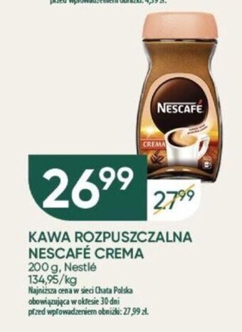 Chata Polska KAWA ROZPUSZCZALNA NESCAFÉ CREMA 200 g oferta