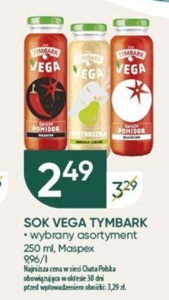 Chata Polska SOK VEGA TYMBARK 250 ml oferta