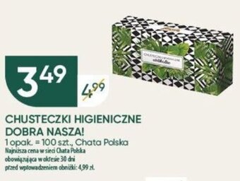 Chata Polska CHUSTECZKI HIGIENICZNE DOBRA NASZA! oferta